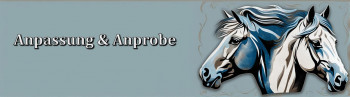 Sattel Anpassung & Anprobe